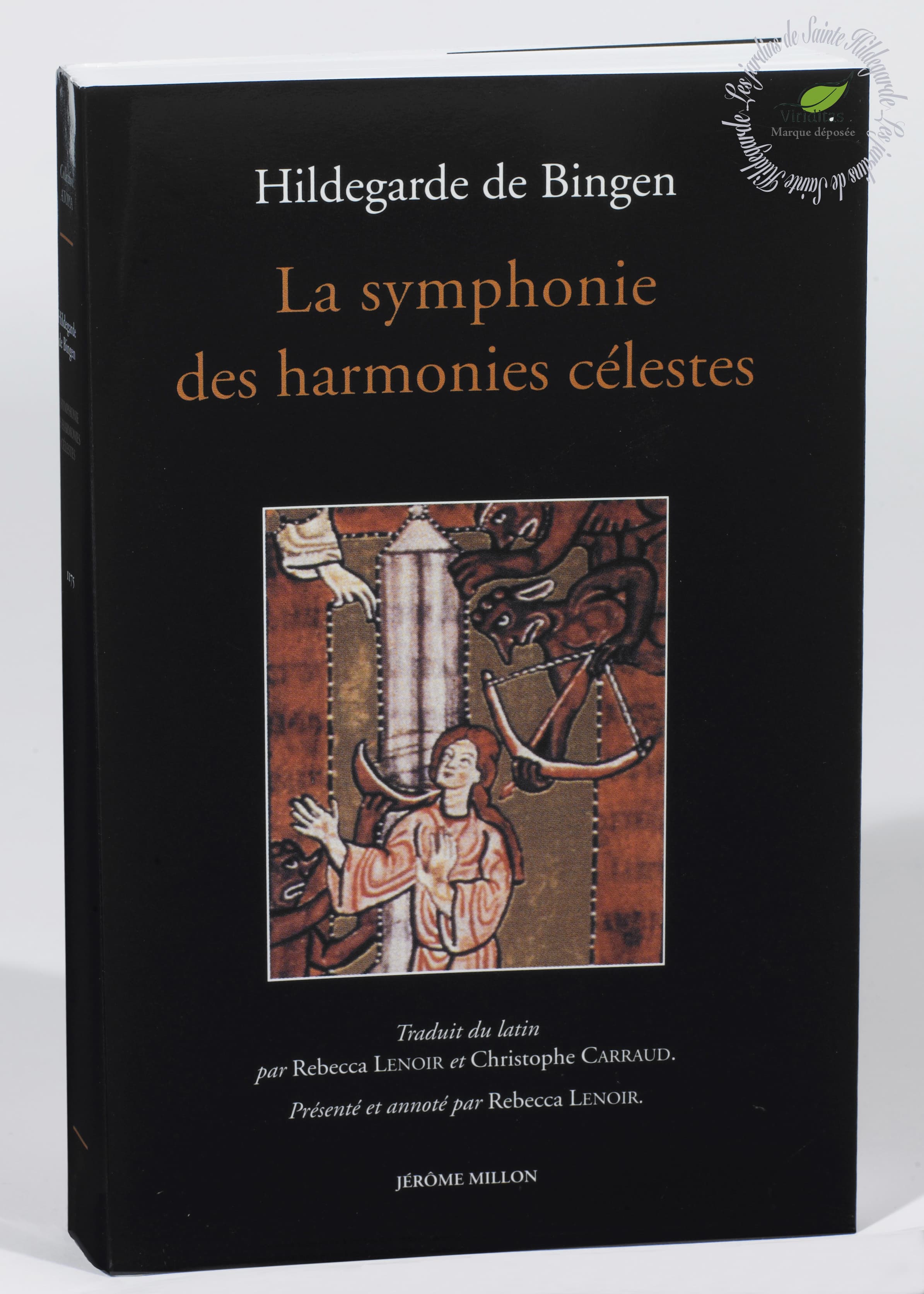 LA SYMPHONIE DES HARMONIES CELESTES Les Jardins de SainteHildegarde