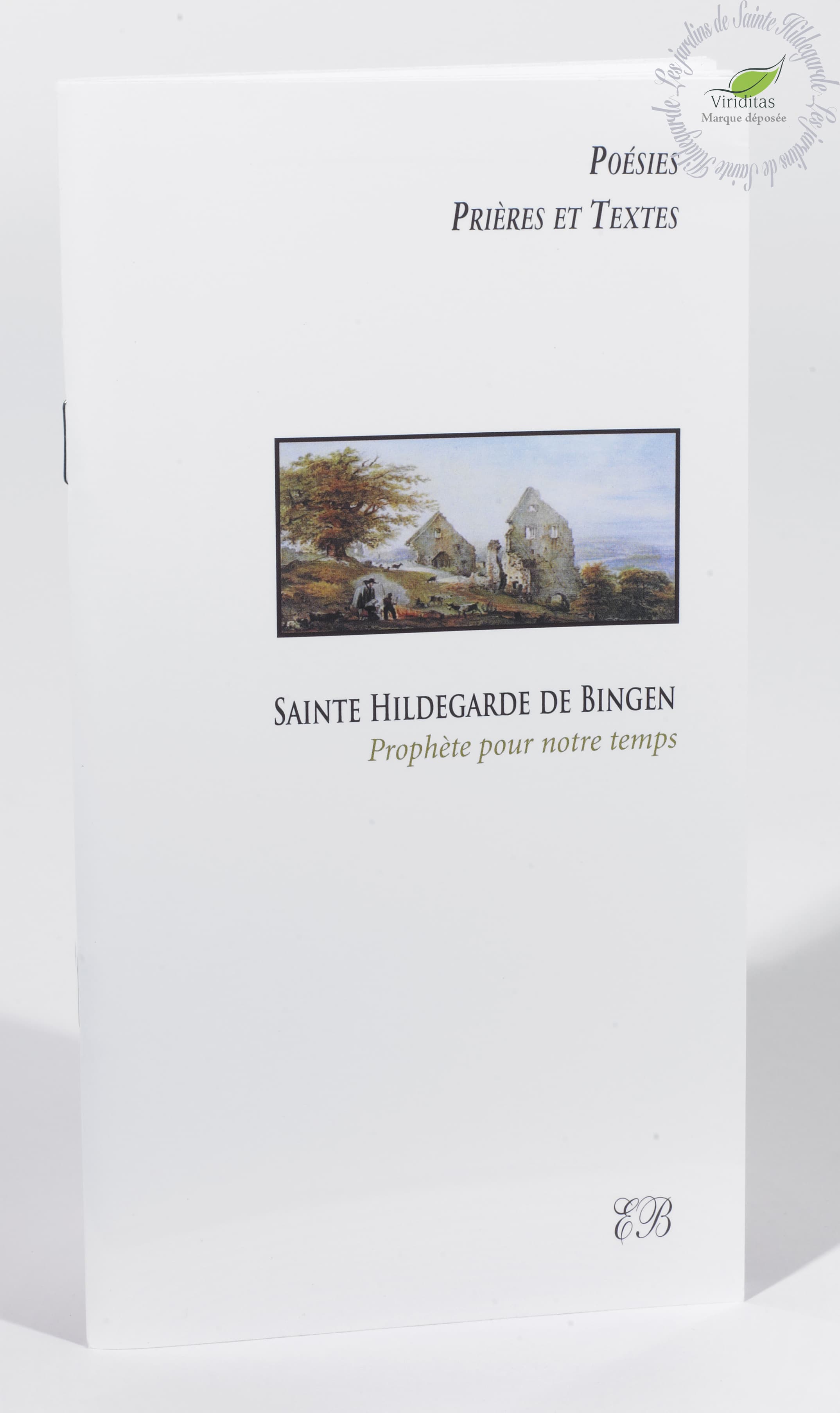POESIES PRIERES ET TEXTES DE STE HDB Les Jardins de SainteHildegarde
