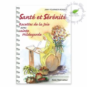 SANTÉ ET SÉRÉNITÉ - TOME II 244 pages, format : L15 x H22 cm Jany FOURNIER-ROSSET