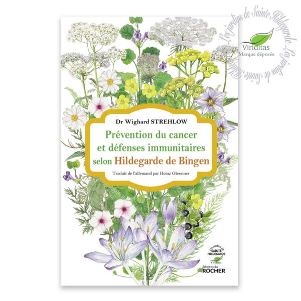 CANCER ET INSUFFISANCE IMMUNITAIRE 205 pages, format L11.5xH18 cm Dr Wighard Strehlow